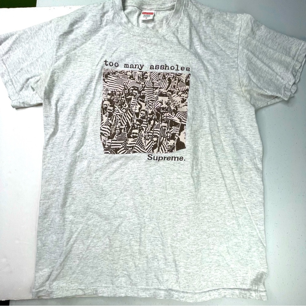 Supreme Too Many Ass*oles Mens Medium Size Graphic Tee Shirt